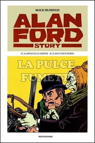 ALAN FORD STORY #    24: LA MINACCIA DI ASEPTIK - IL RICCO ZIO E' MORTO